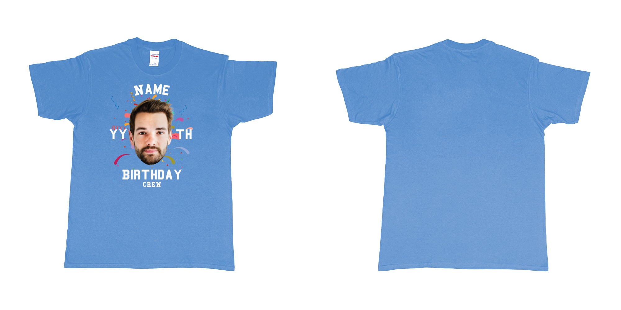Custom tshirt design add own picture custom face confetti name year th birthday bash crew bali tshirt print in fabric color carolina-blue choice your own text made in Bali by The Pirate Way