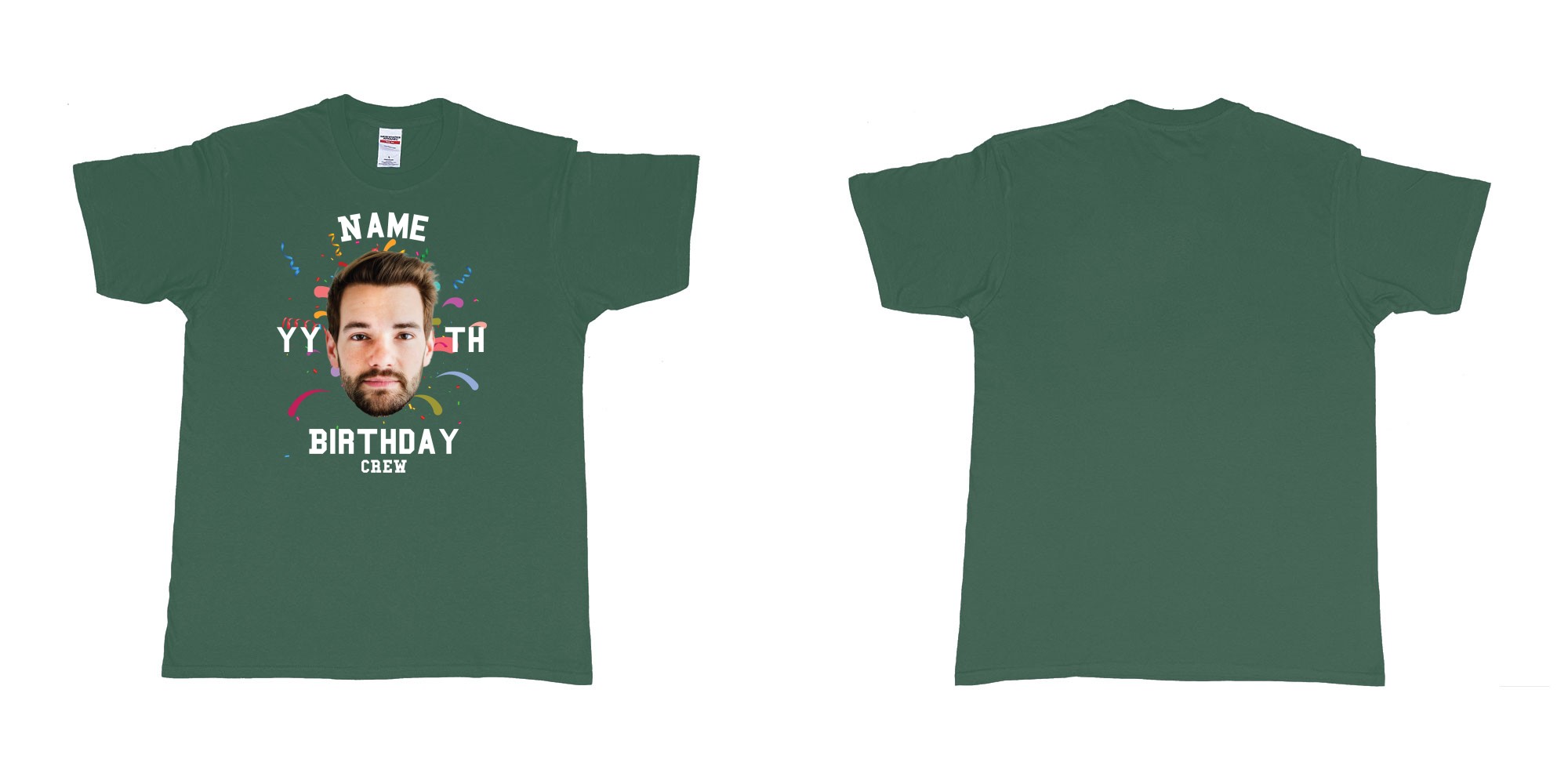 Custom tshirt design add own picture custom face confetti name year th birthday bash crew bali tshirt print in fabric color forest-green choice your own text made in Bali by The Pirate Way
