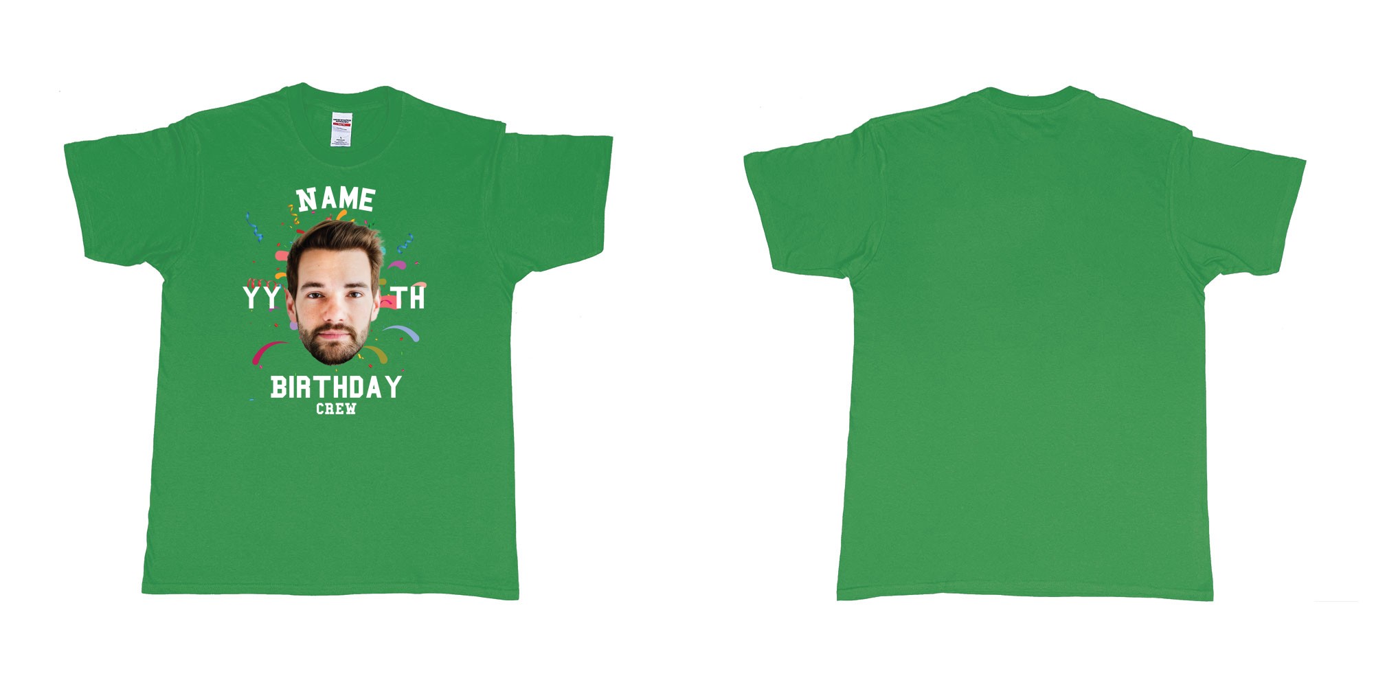 Custom tshirt design add own picture custom face confetti name year th birthday bash crew bali tshirt print in fabric color irish-green choice your own text made in Bali by The Pirate Way