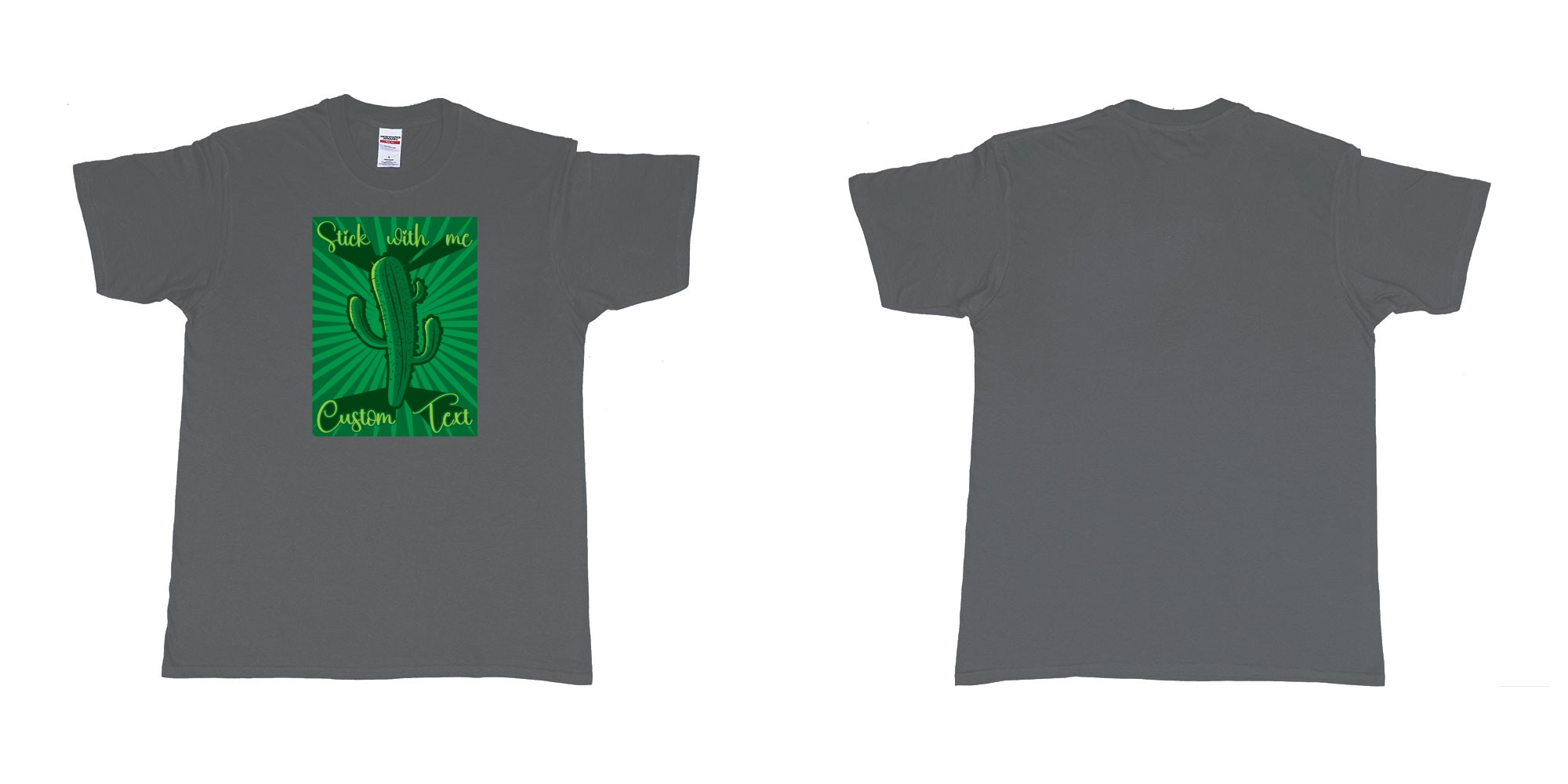 Custom tshirt design cactus stick with me in fabric color charcoal choice your own text made in Bali by The Pirate Way