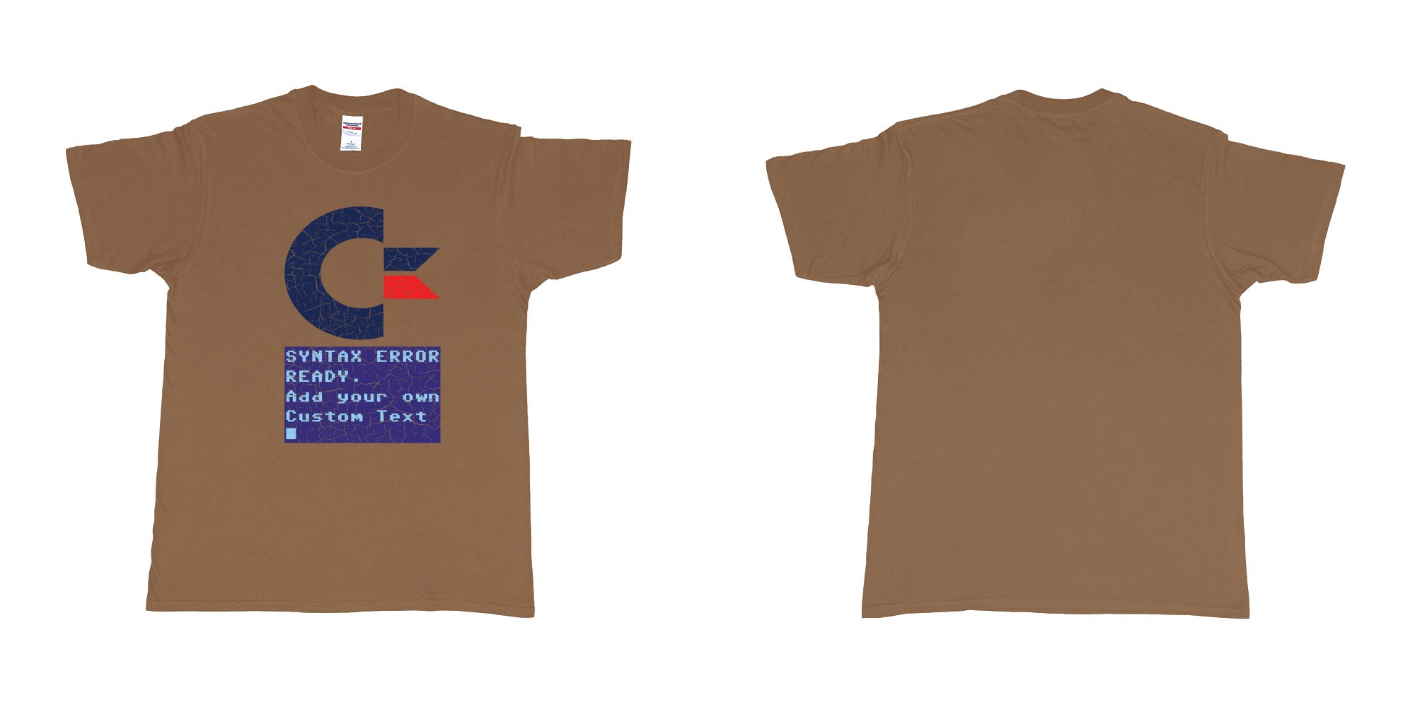 Custom tshirt design commandor 64 syntax error ready add own text printing tshirt bali in fabric color chestnut choice your own text made in Bali by The Pirate Way