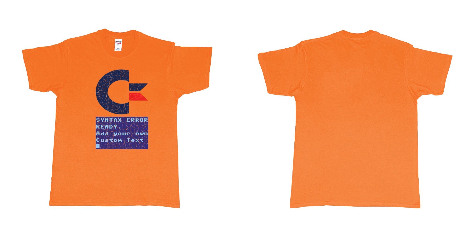 Custom tshirt design commandor 64 syntax error ready add own text printing tshirt bali in fabric color orange choice your own text made in Bali by The Pirate Way
