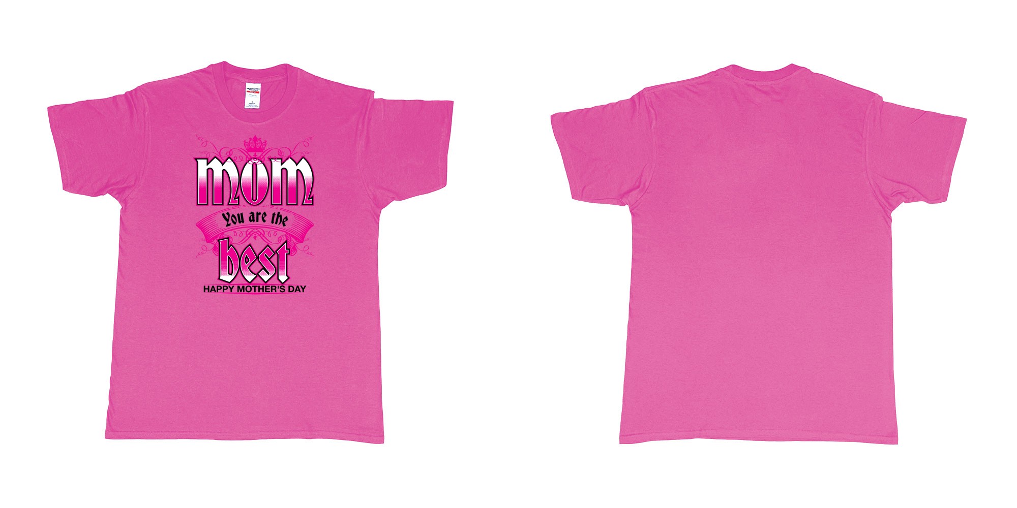 Custom tshirt design crown mom you are the best happy morthers day in fabric color heliconia choice your own text made in Bali by The Pirate Way
