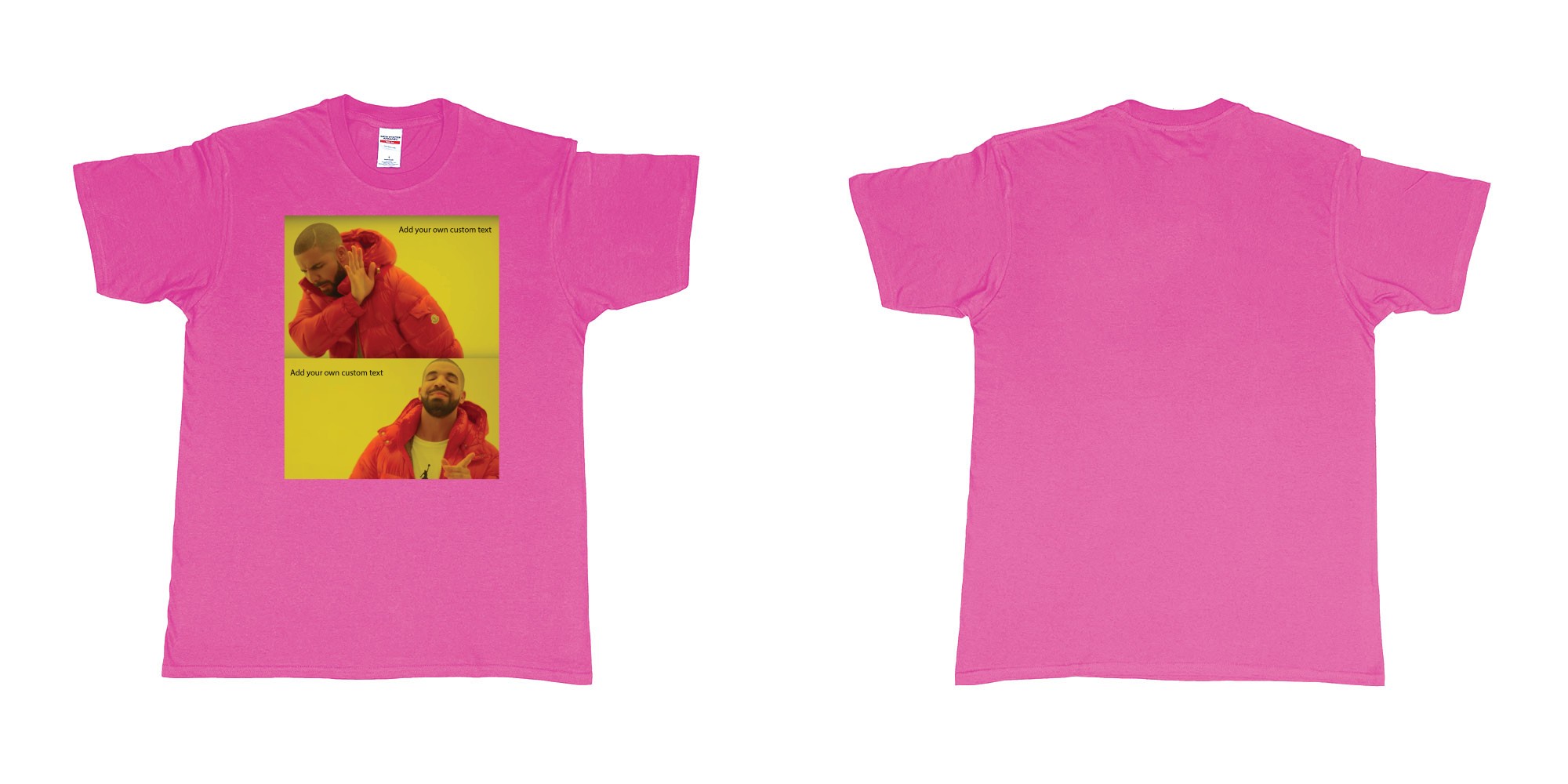 Custom tshirt design drake hotline bling custom things you like love hate dont want in fabric color heliconia choice your own text made in Bali by The Pirate Way