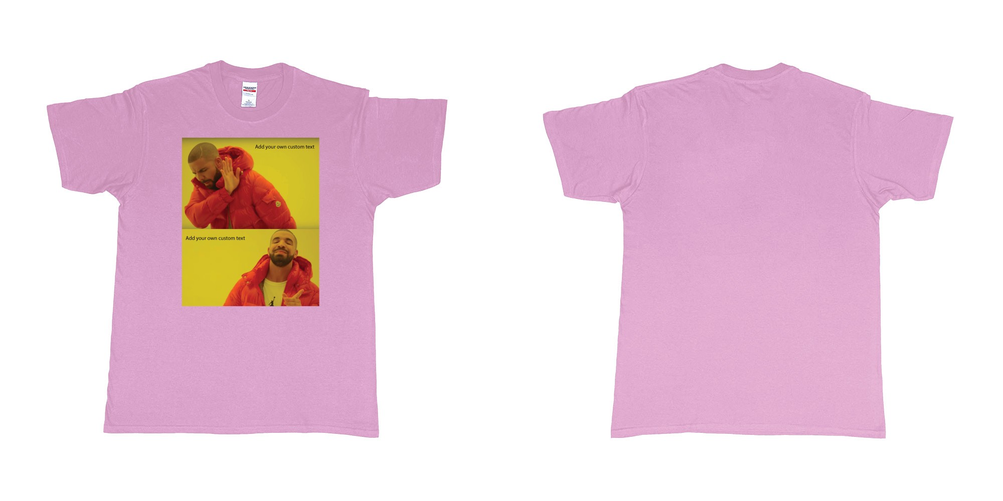 Custom tshirt design drake hotline bling custom things you like love hate dont want in fabric color light-pink choice your own text made in Bali by The Pirate Way