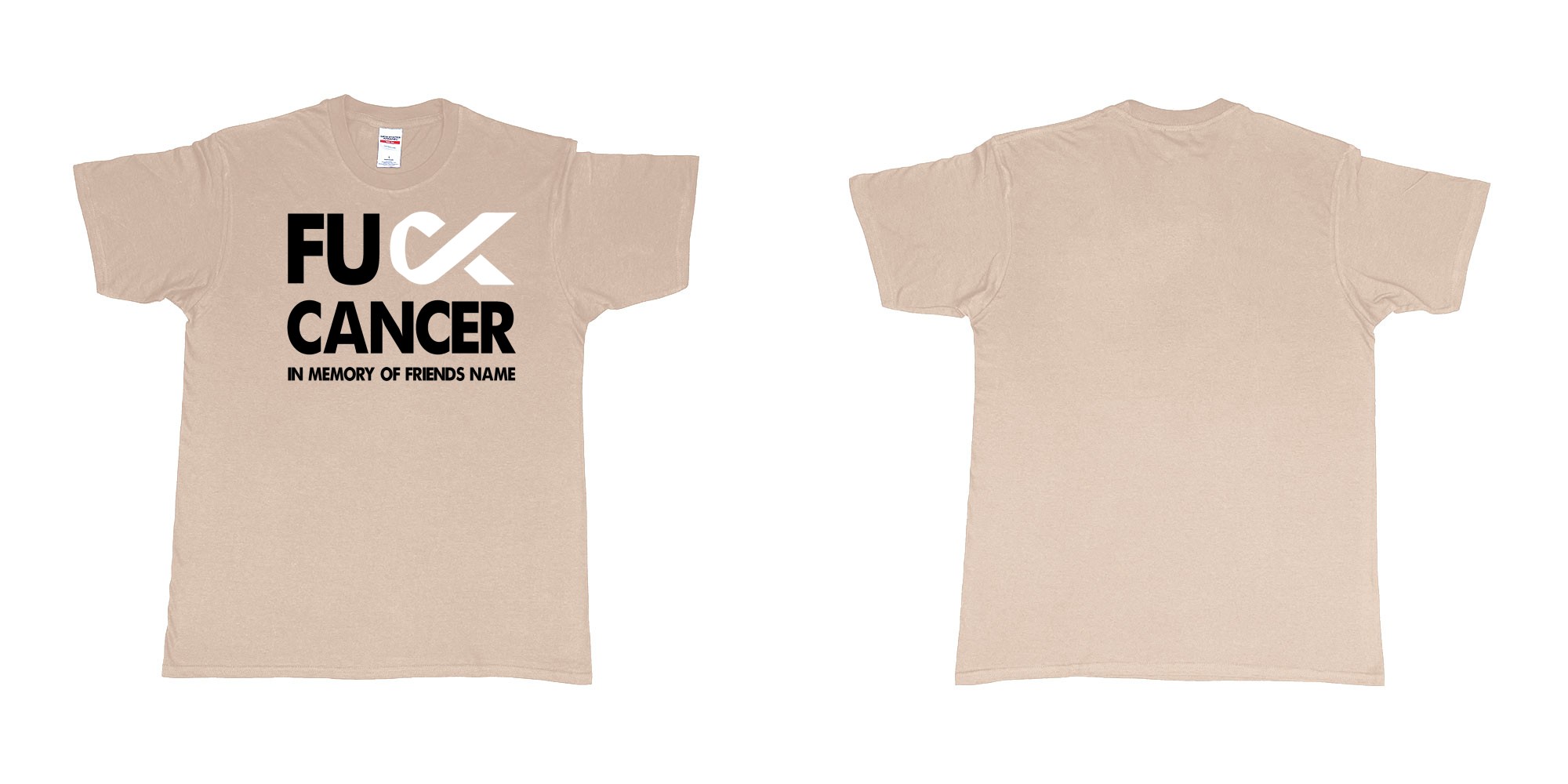 Custom tshirt design fuck cancer in memory of custom friends name tshirt in fabric color sand choice your own text made in Bali by The Pirate Way