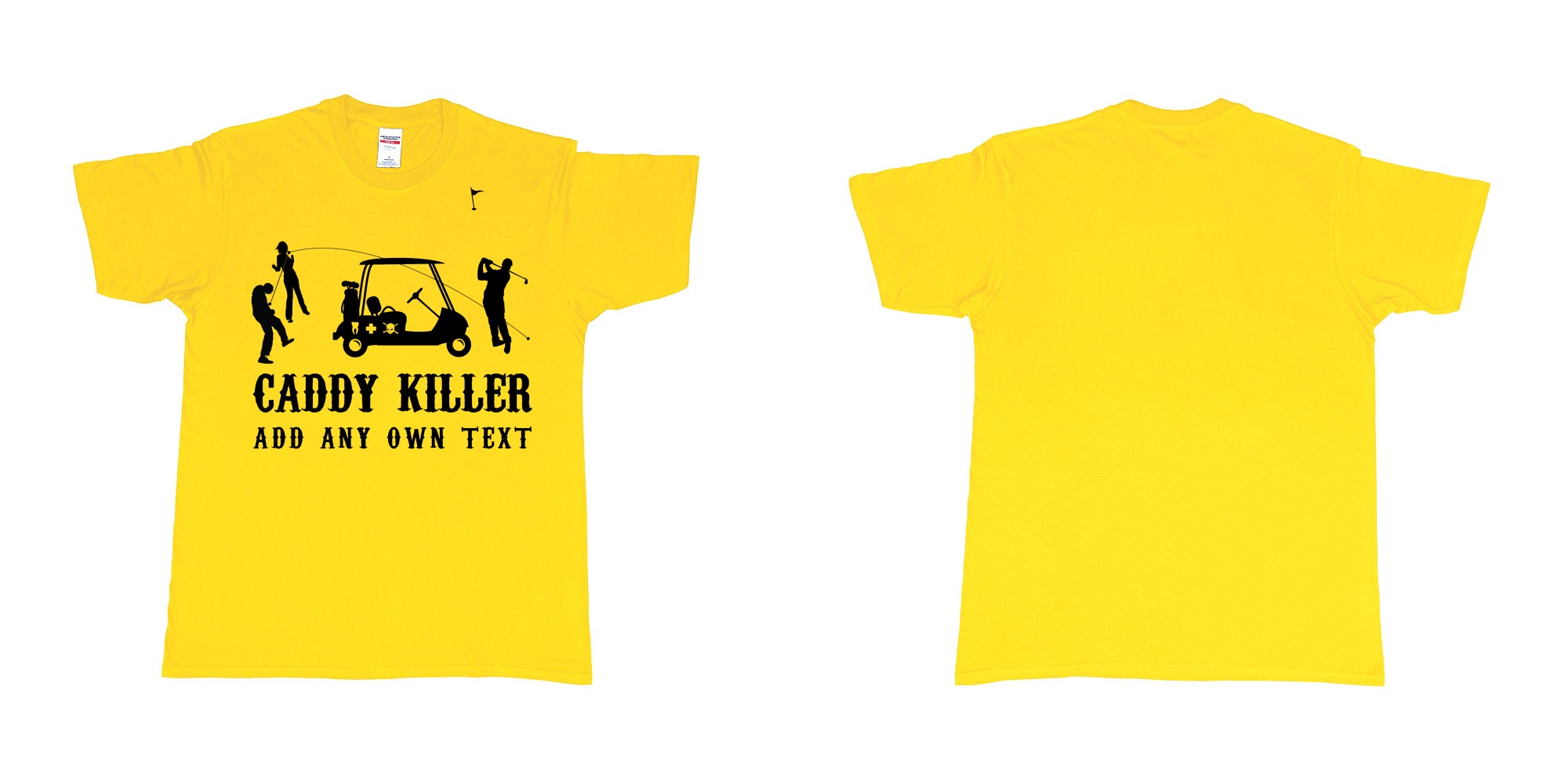 Custom tshirt design golf caddy killer in fabric color daisy choice your own text made in Bali by The Pirate Way