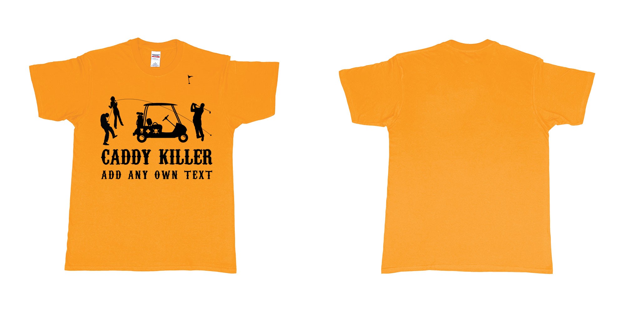 Custom tshirt design golf caddy killer in fabric color gold choice your own text made in Bali by The Pirate Way