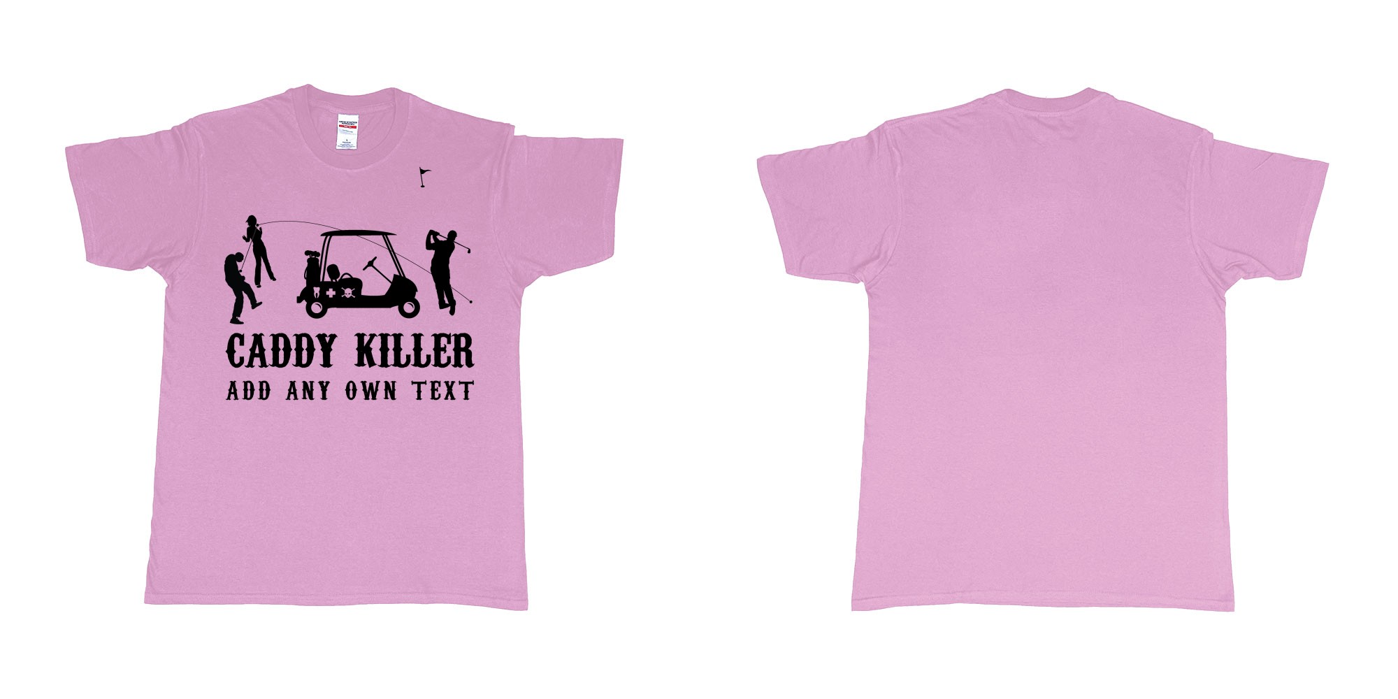Custom tshirt design golf caddy killer in fabric color light-pink choice your own text made in Bali by The Pirate Way