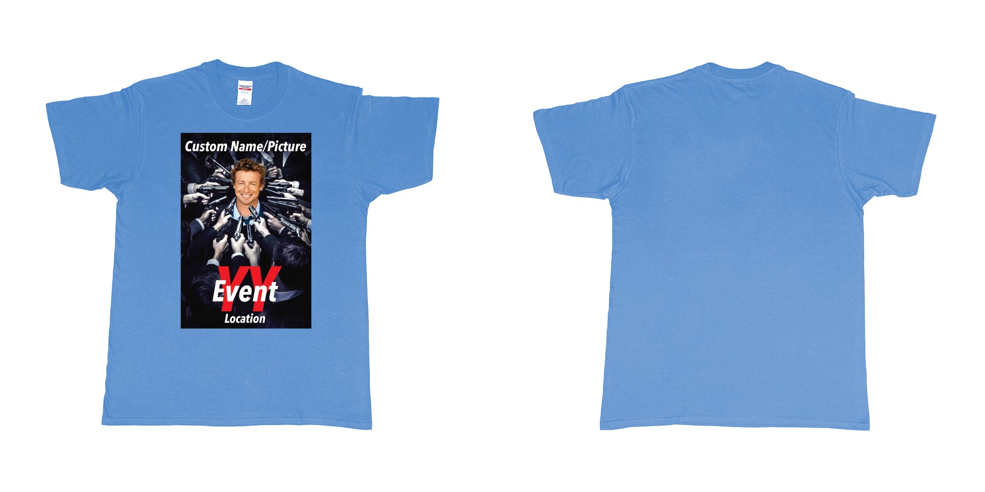 Custom tshirt design john wick poster everyone pointing gun at you custom own picture in fabric color carolina-blue choice your own text made in Bali by The Pirate Way