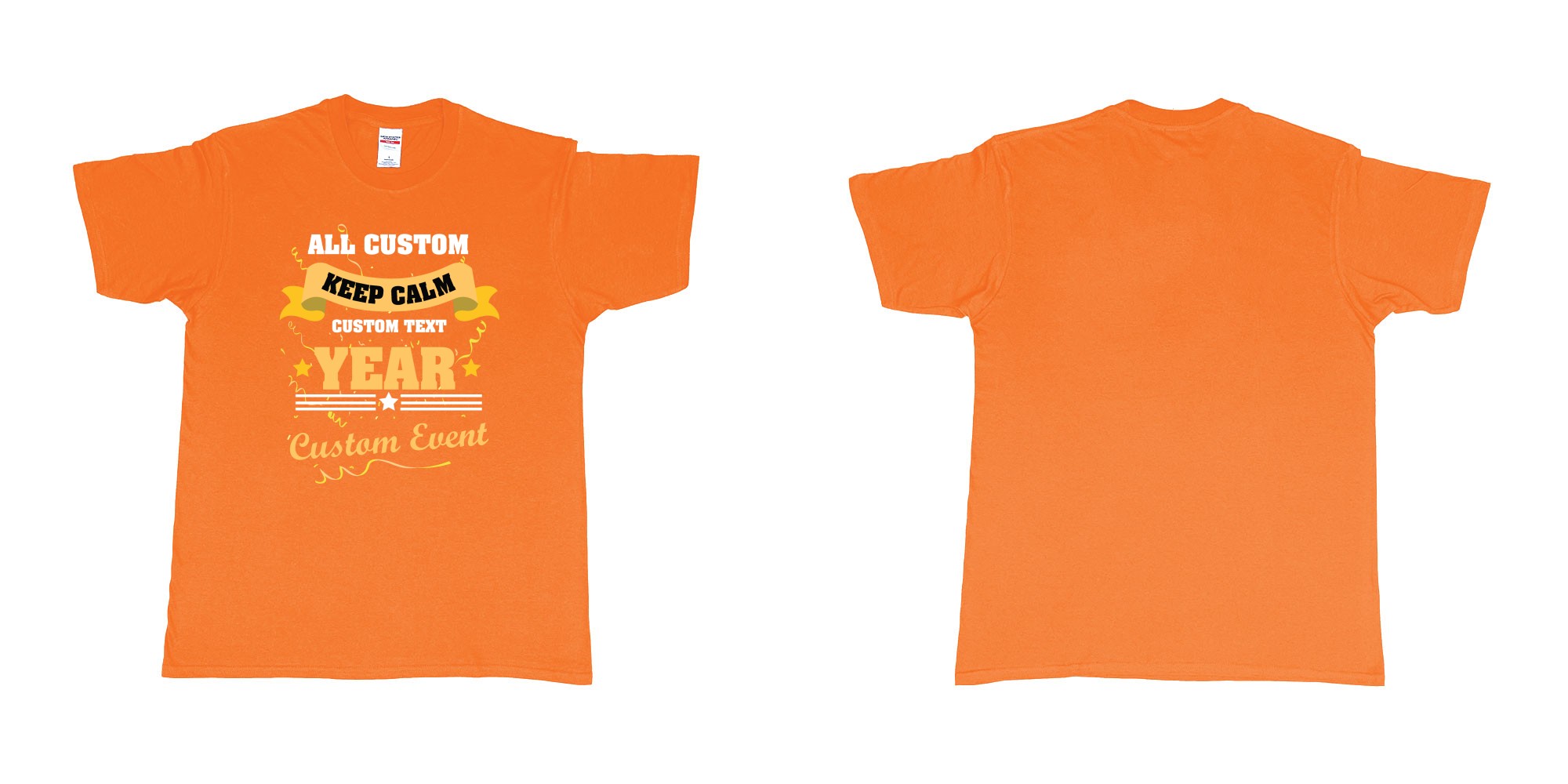 Custom tshirt design keep calm event party birthday bash custom design text in fabric color orange choice your own text made in Bali by The Pirate Way