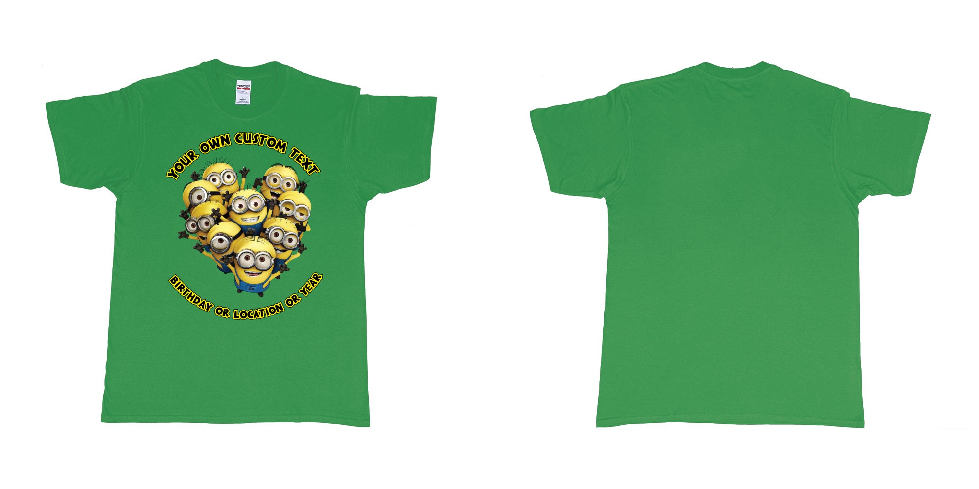 Custom tshirt design minions celebrating you in fabric color irish-green choice your own text made in Bali by The Pirate Way