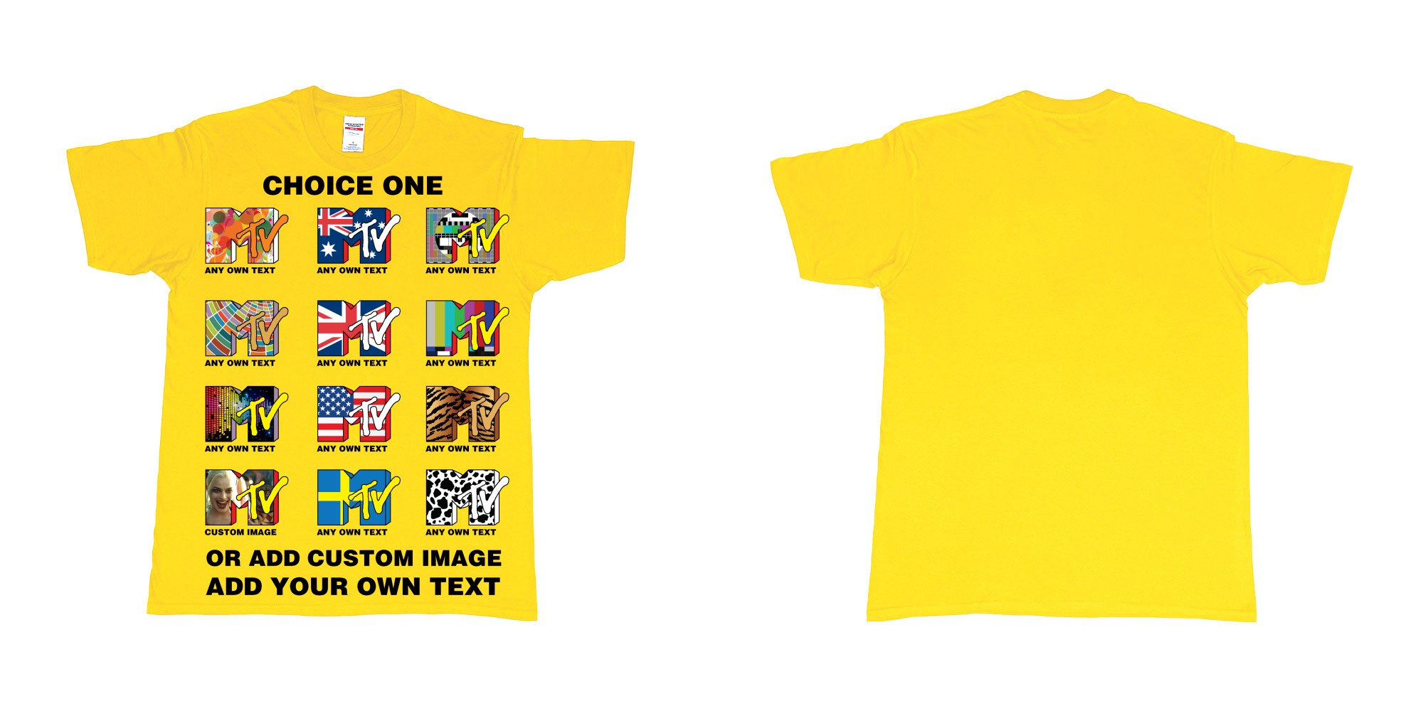 Custom tshirt design mtv logo choice any background text print in fabric color daisy choice your own text made in Bali by The Pirate Way