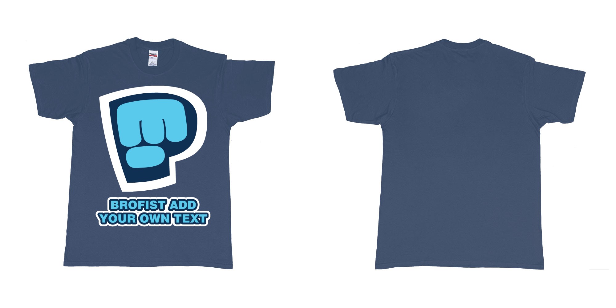 Custom tshirt design pewdiepie brofist in fabric color navy choice your own text made in Bali by The Pirate Way