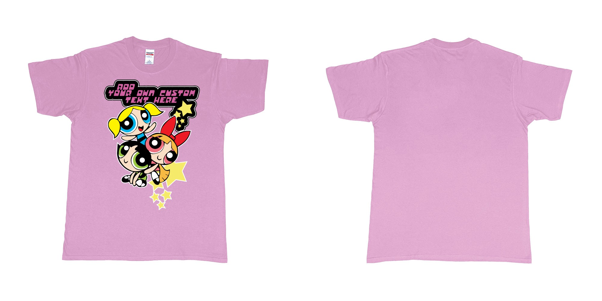 Custom tshirt design powerpuff girls add custom own text printing in fabric color light-pink choice your own text made in Bali by The Pirate Way