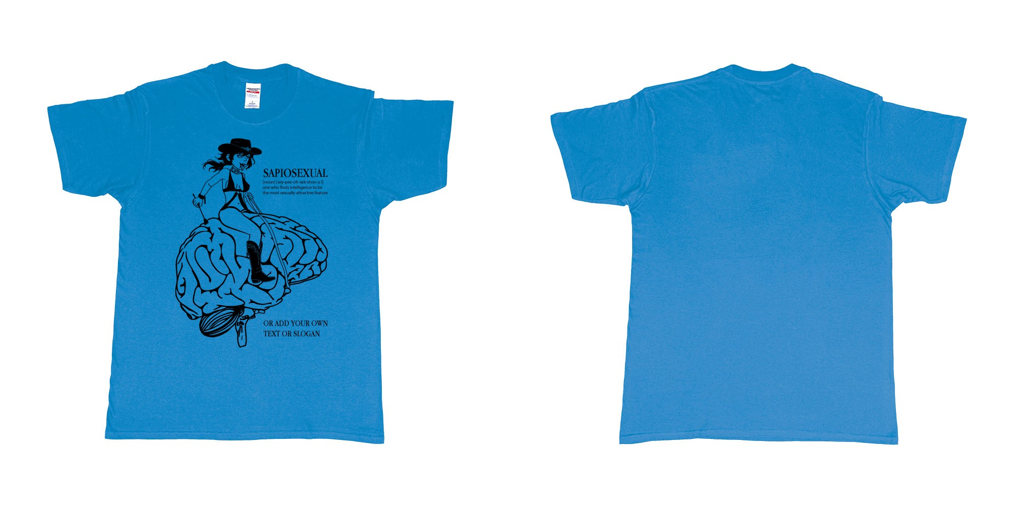 Custom tshirt design sapiosexual cowgirl riding brain in fabric color sapphire choice your own text made in Bali by The Pirate Way