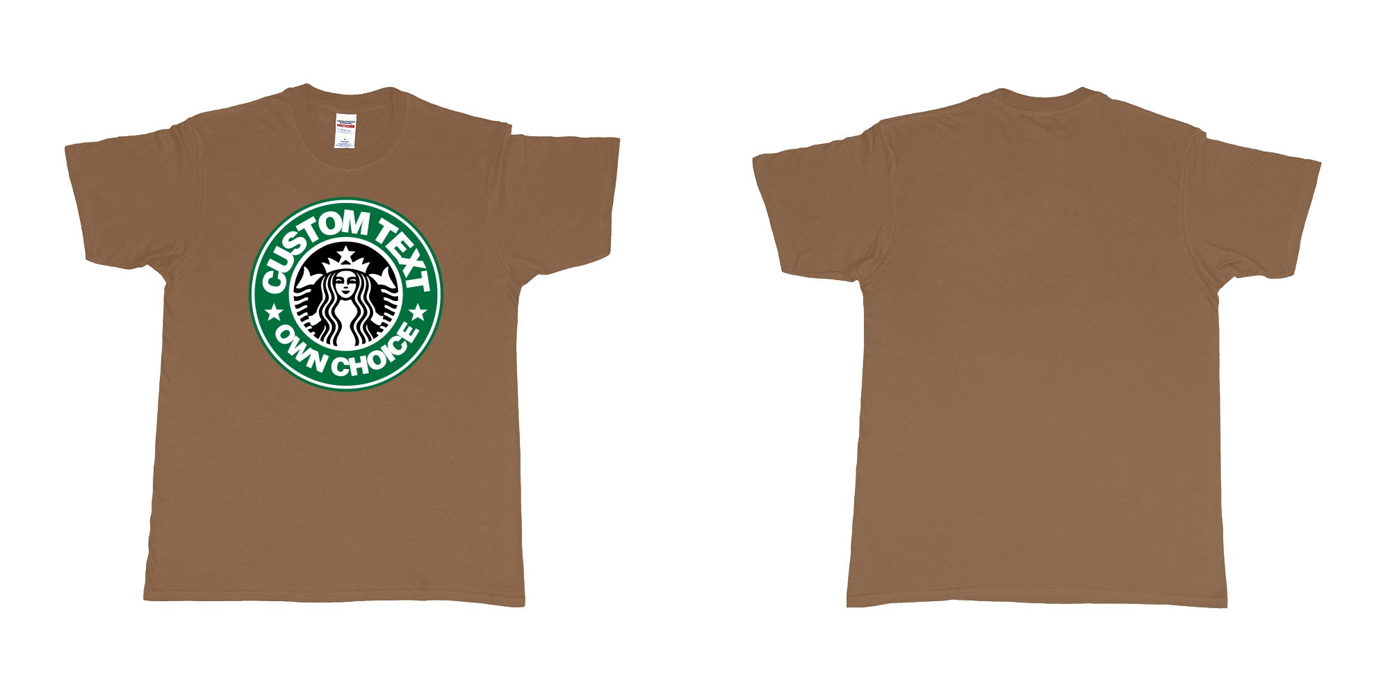 Custom tshirt design starbuks coffee custom own text in fabric color chestnut choice your own text made in Bali by The Pirate Way