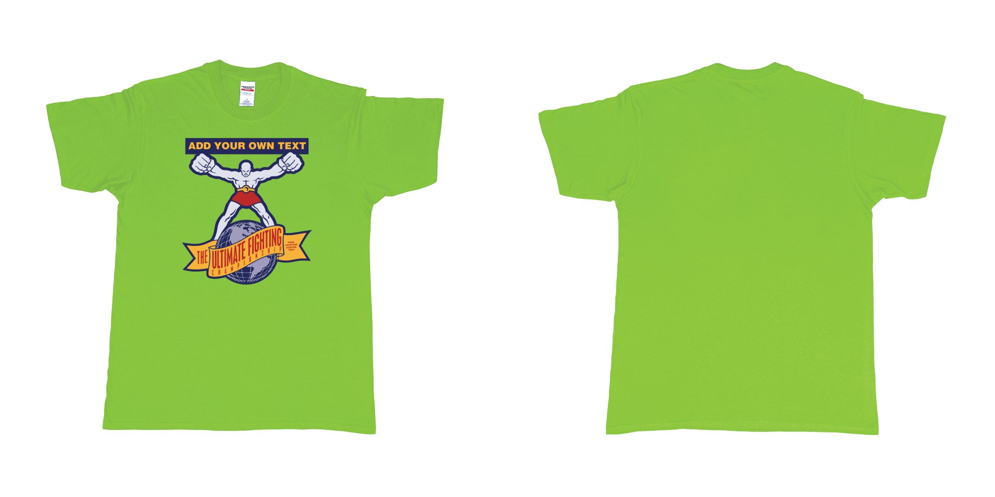 Custom tshirt design the ultimate fighting championship one logo cover in fabric color lime choice your own text made in Bali by The Pirate Way