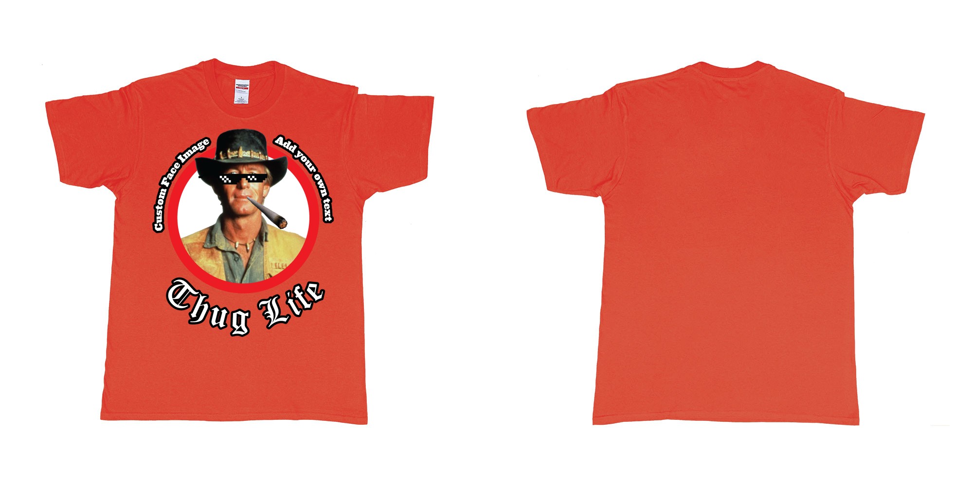 Custom tshirt design thug life meme sunglasses joint custom image in fabric color red choice your own text made in Bali by The Pirate Way
