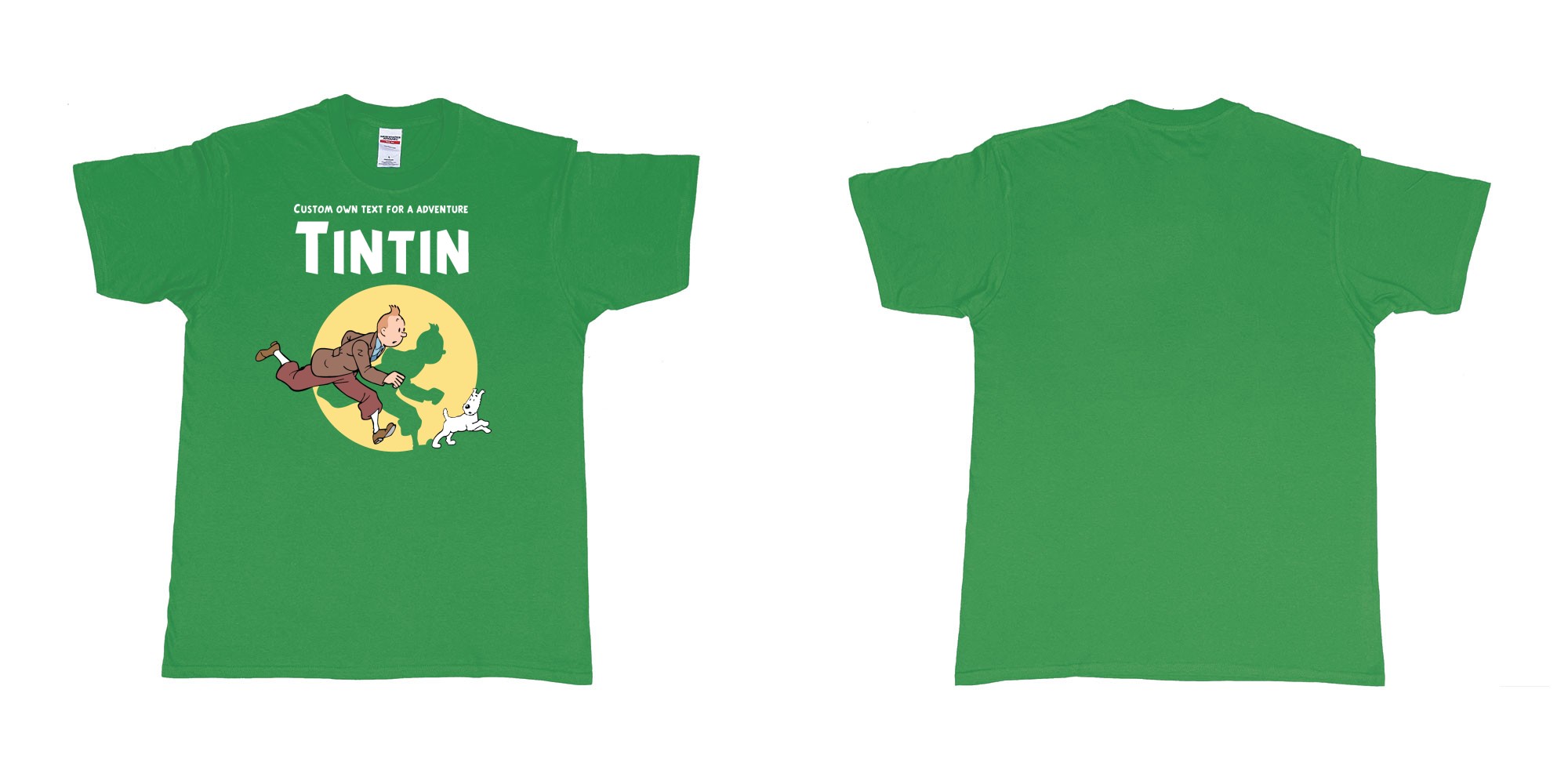 Custom tshirt design tintin custom text for adventure teeshirt printing in fabric color irish-green choice your own text made in Bali by The Pirate Way