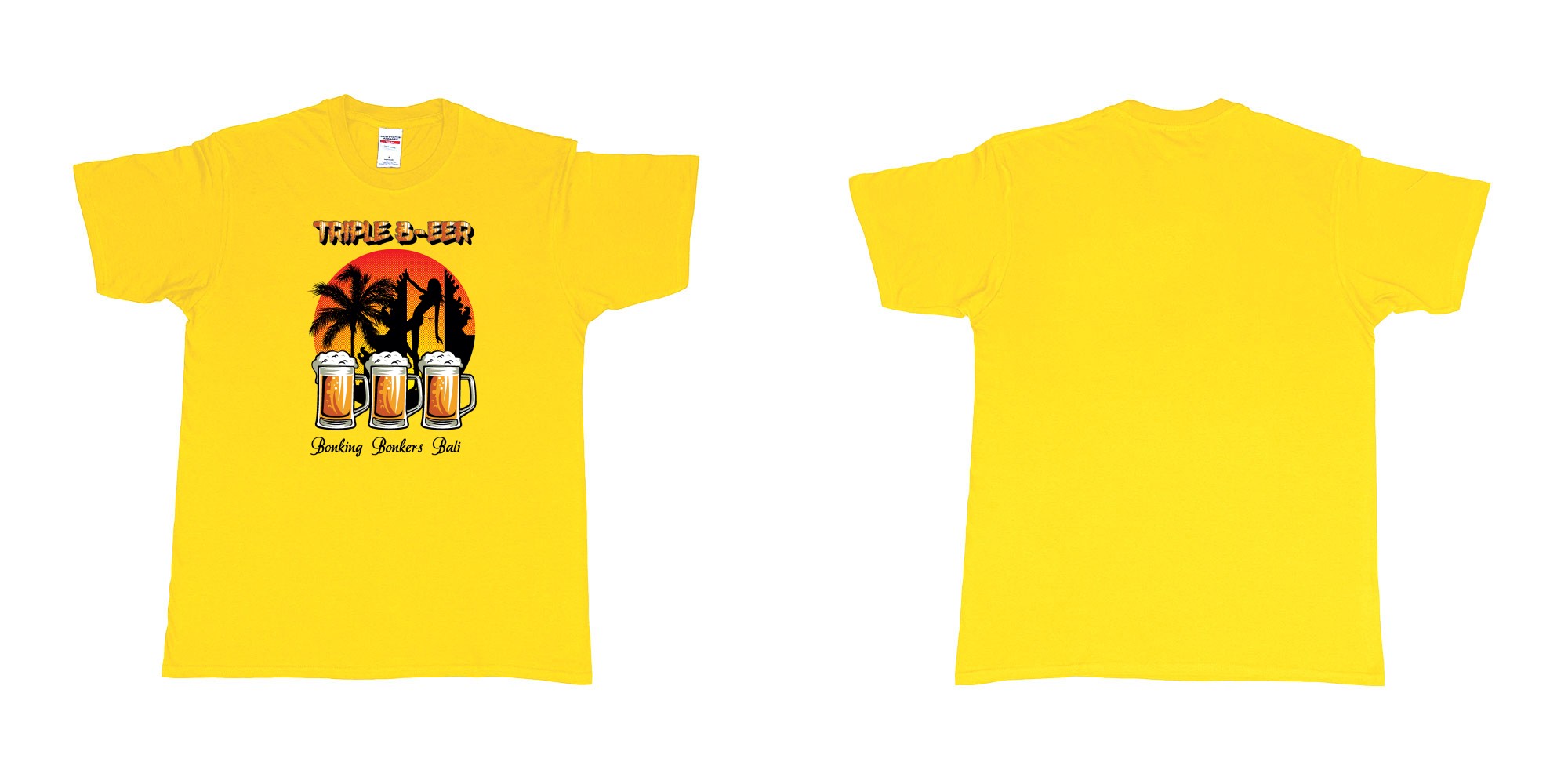 Custom tshirt design triple beer bonking bonkers bali in fabric color daisy choice your own text made in Bali by The Pirate Way