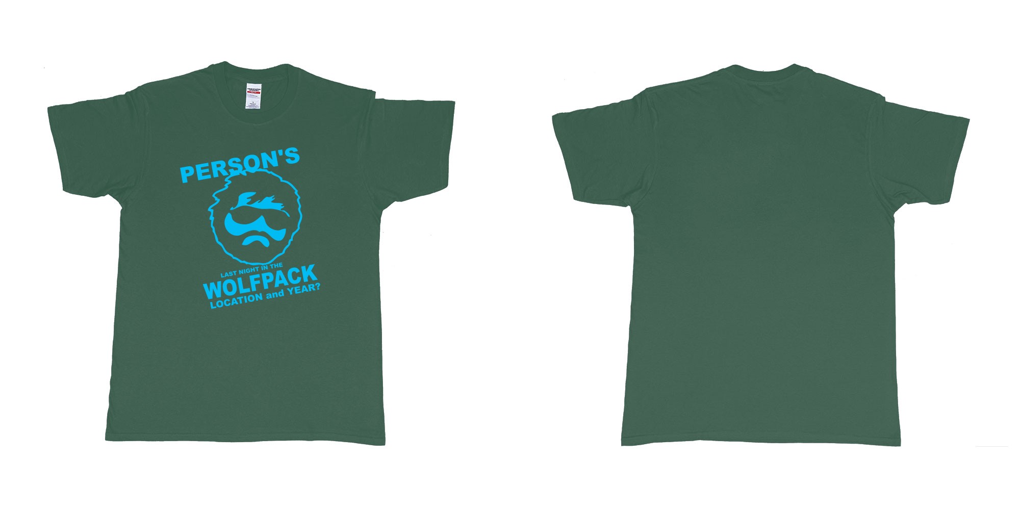 Custom tshirt design wolfpack in fabric color forest-green choice your own text made in Bali by The Pirate Way