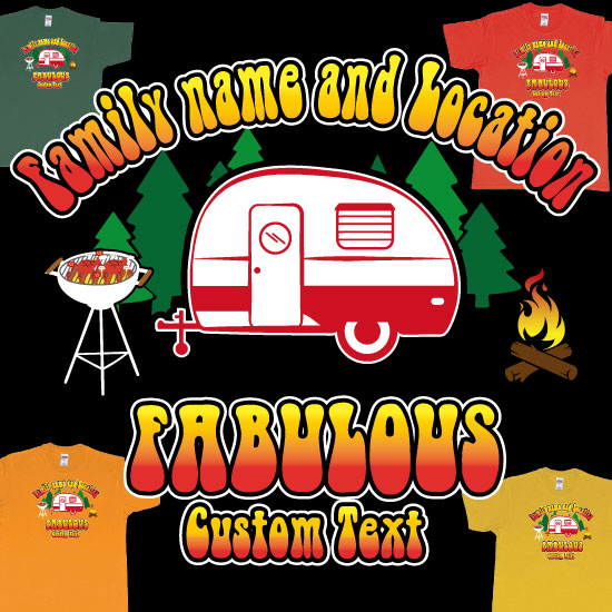 Camping Trailer Fabulous Custom Family Trip Teeshirt Print Bali