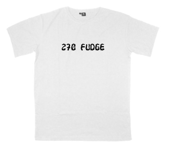 270-Fudge printed on a t-shirt