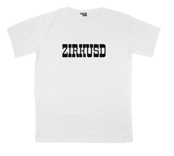 ZirkusD printed on a t-shirt
